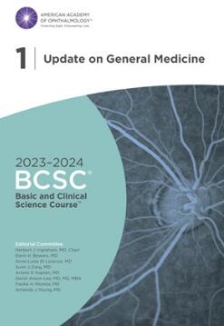 2023-2024 Basic and Clinical Science Course, Section 1 Update on General Medicine（2023-2024基础与临床科学课程 第1部分 普通科医学更新）