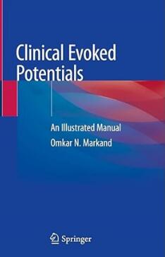 Clinical Evoked Potentials_ An Illustrated Manual 2020（临床诱发电位 图解手册）