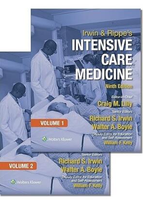 Irwin and Rippe’s Intensive Care Medicine 9th Edition 2023（重症监护医学 第9版）