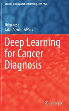 Deep Learning for Cancer Diagnosis 2020（深度学习癌症诊断）