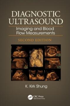 Diagnostic Ultrasound Imaging and Blood Flow Measurements 2nd Edition（超声诊断学 成像和血流测量 第2版）