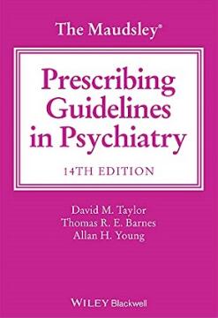 The Maudsley Prescribing Guidelines in Psychiatry 14th Edition 2021（Maudsley精神科处方指南 第14版）