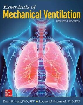 Essentials of Mechanical Ventilation 4th Edition 2018（机械通气精要 第4版）