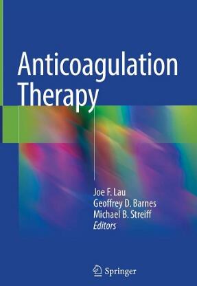 Anticoagulation Therapy 2018（抗凝治疗学）