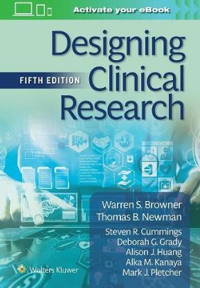 Designing Clinical Research Fifth Edition 2022（临床研究设计 第5版）