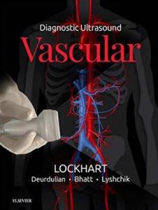 Diagnostic Ultrasound Vascular 1st Edition 2019（超声诊断学 血管 第1版 ）