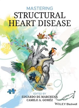 Mastering Structural Heart Disease 2023（掌握结构性心脏病）