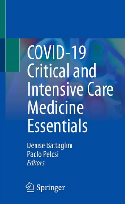 COVID-19 Critical and Intensive Care Medicine Essentials 2022（新冠肺炎重症监护医学精要）