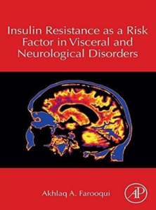 Insulin Resistance As a Risk Factor in Visceral and Neurological Disorders 2020（胰岛素抵抗是内脏和神经系统疾病的危险因素）