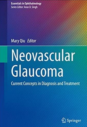 Neovascular Glaucoma_ Current Concepts in Diagnosis and Treatment 2022（新生血管性青光眼 当代诊断和治疗的概念）