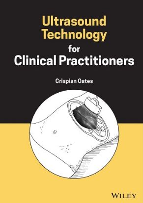 Ultrasound Technology for Clinical Practitioners 2023（临床医师的超声技术）