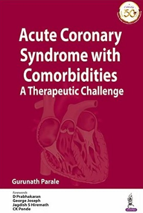 Acute Coronary Syndrome With Comorbidities A Therapeutic Challenge 2020（急性冠脉综合征伴合并症 一种治疗挑战）