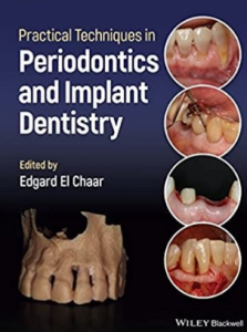 Practical Techniques in Periodontics and Implant Dentistry 2022（牙周病学与种植牙学实用技术）