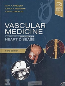 Vascular Medicine A Companion to Braunwald’s Heart Disease 3rd Edition 2019（血管医学 Braunwald心脏病姊妹卷病 第3版）