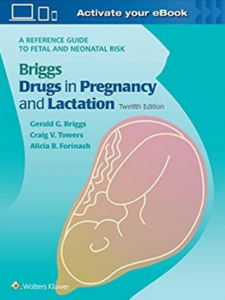 Drugs in Pregnancy and Lactation 12th Edition 2021（妊娠和哺乳期药物 第12版）