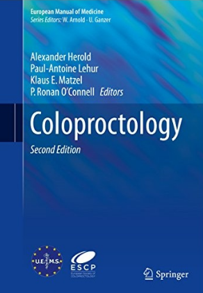 Coloproctology 2nd Edition (European Manual of Medicine) 2017（肛肠病学第2版 欧洲医学手册）