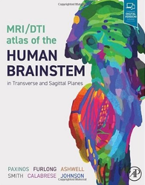 MRI DTI Atlas of the Human Brainstem_ in Transverse and Sagittal Planes 2023（人类脑干的MRI DTI图谱 横切面和矢状面）