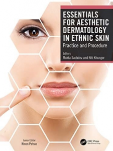 Essentials For Aesthetic Dermatology In Ethnic Skin_ Practice And Procedure 2023（种族皮肤美容学要点 实践与操作）