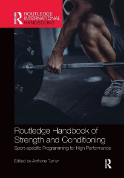 Routledge Handbook of Strength and Conditioning 2020（力量和训练手册）