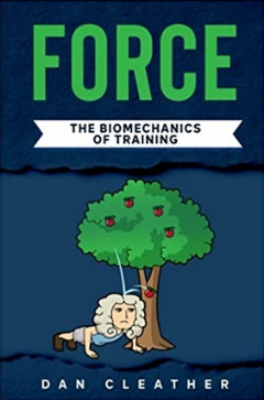 Force_ The Biomechanics of Training 2021（训练的生物力学）