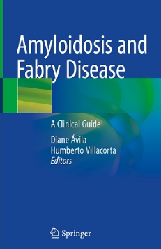 Amyloidosis and Fabry Disease A Clinical Guide 2023（淀粉样变性和法布里病临床指南）