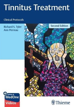 Tinnitus Treatment Clinical Protocols 2nd Edition 2022（耳鸣治疗临床方案 第2版）