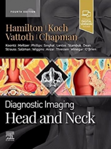 Diagnostic Imaging Head and Neck 4th Edition 2022（头颈部诊断影像学第4版）