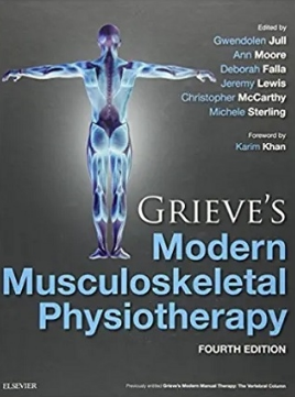 Grieve’s Modern Musculoskeletal Physiotherapy 4th Edition（Grieve现代肌肉骨骼物理疗法 第四版）