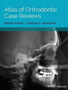 Atlas of Orthodontic Case Reviews 2017（正畸病例回顾图谱）