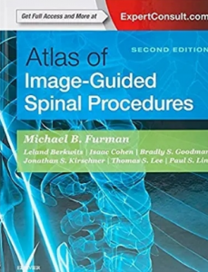 Atlas of Image-Guided Spinal Procedures 2nd Edition 2017（影像引导下脊柱手术图谱 第2版）