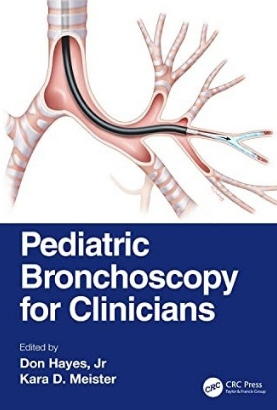 Pediatric Bronchoscopy for Clinicians 2022（临床医生儿科支气管镜）