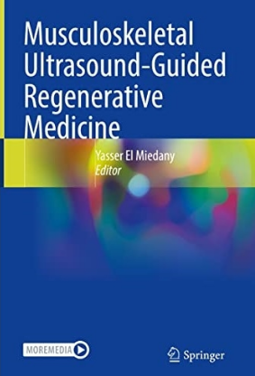 Musculoskeletal Ultrasound-Guided Regenerative Medicine 2022（肌肉骨骼超声引导再生医学）