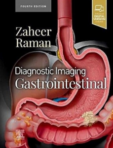 Diagnostic Imaging Gastrointestinal 4th Edition 2021（胃肠诊断影像学 第4版）