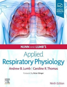 Nunn and Lumb’s Applied Respiratory Physiology 9th Edition 2020（Nunn和Lumb的应用呼吸生理学 第9版）