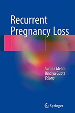 Recurrent Pregnancy Loss（复发性流产）