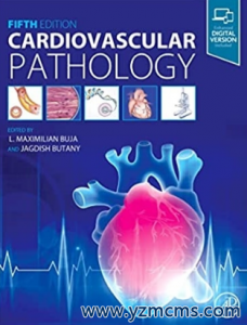 Cardiovascular Pathology 5th Edition 2022（心血管病理学第5版）