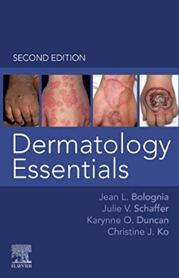 Dermatology Essentials 2nd Edition 2021（皮肤病学精要 第2版）