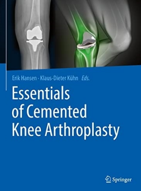 Essentials of Cemented Knee Arthroplasty 2022（骨水泥膝关节置换术要点）