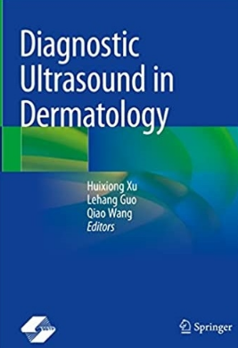 Diagnostic Ultrasound in Dermatology 2022（皮肤科超声诊断）