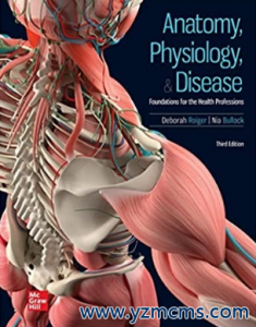 Anatomy, Physiology, & Disease Foundations for the Health Professions 3rd Edition 2022（健康专业解剖学、生理学和疾病基础 第3版）