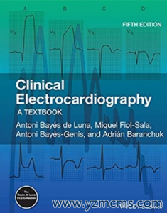 Clinical Electrocardiography A Textbook 5th Edition 2021（临床心电图学 第5版）