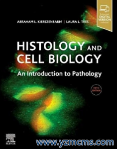 Histology and Cell Biology An Introduction to Pathology 5th Edition 2019（组织学与细胞生物学 病理学导论 第5版）