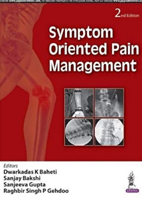 Symptom oriented pain management 2nd Edition（症状导向的疼痛管理 第2版）