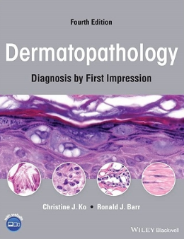 Dermatopathology Diagnosis by First Impression 4th Edition 2022（皮肤病理学 第4版）