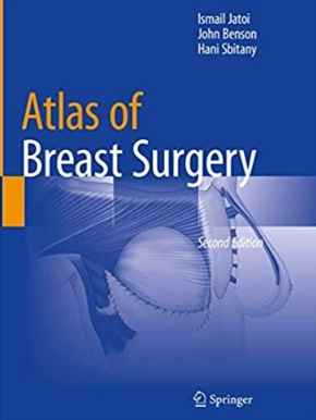 Atlas of Breast Surgery 2nd Edition 2020（乳房外科图谱 第2版）