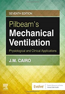 Pilbeams Mechanical Ventilation Physiological and Clinical Applications 7th Edition 2019（机械通气生理和临床应用 第7版）