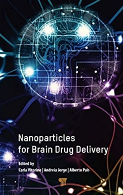 Nanoparticles for Brain Drug Delivery 2021（用于脑药物输送的纳米颗粒）