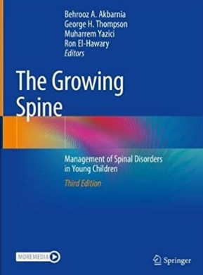 The Growing Spine_ Management of Spinal Disorders in Young Children 3rd Edition 2022（成长的脊柱-幼儿脊髓疾病幼儿 第3版）