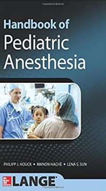 Handbook of Pediatric Anesthesia（小儿麻醉手册）