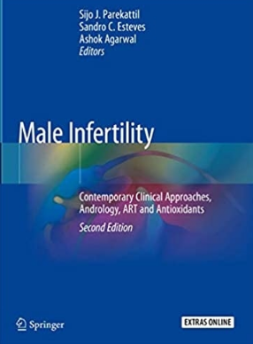 Male Infertility Contemporary Clinical Approaches, Andrology, ART and Antioxidants 2nd Edition 2020（男性不育现代临床方法 第2版）